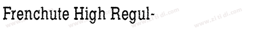 Frenchute High Regul字体转换